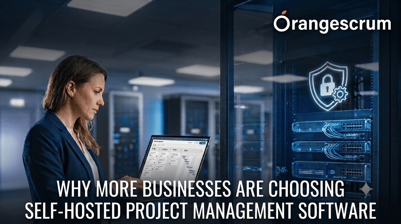 Why More Businesses Are Choosing Self-Hosted Project Management Software