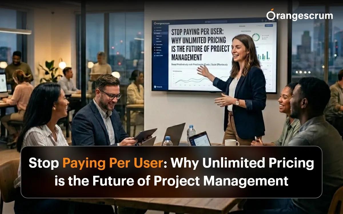 Stop Paying Per User: Why Unlimited Pricing is the Future of Project Management